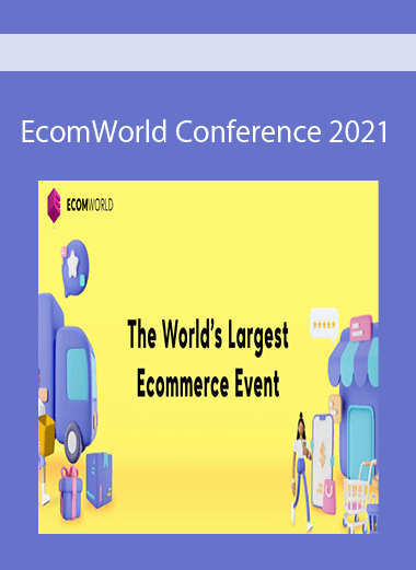 EcomWorld Conference 2021