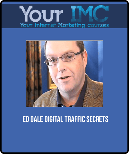 Ed Dale - Digital Traffic Secrets