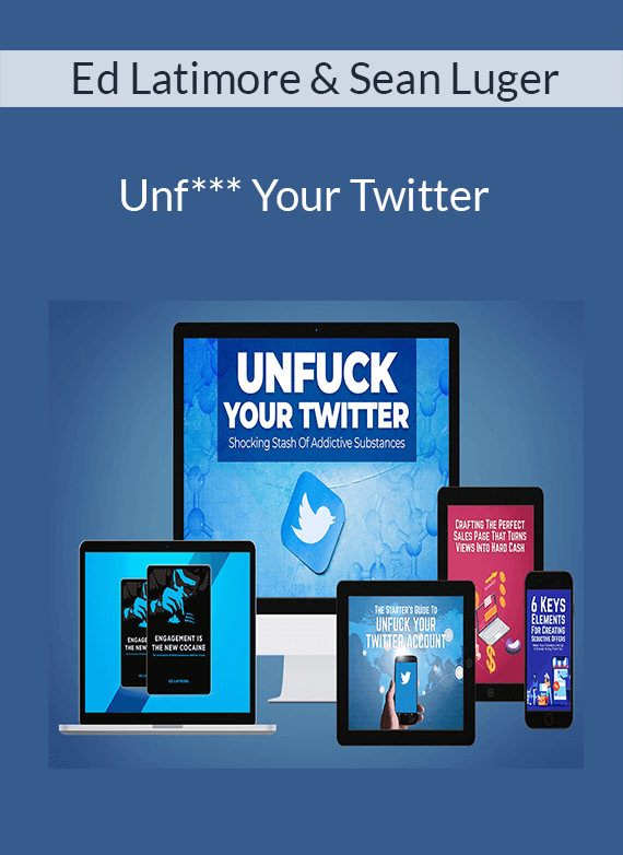 Ed Latimore & Sean Luger - Unf*** Your Twitter