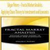 Edgar Peters – Fractal Market Analisis. Applying Chaos Theory to Investment and Economics