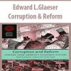 Edward L.Glaeser – Corruption & Reform