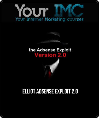 [Download Now] Elliot - AdSense Exploit 2.0