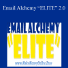 Email Alchemy “ELITE” 2.0 - Daniel Levis’