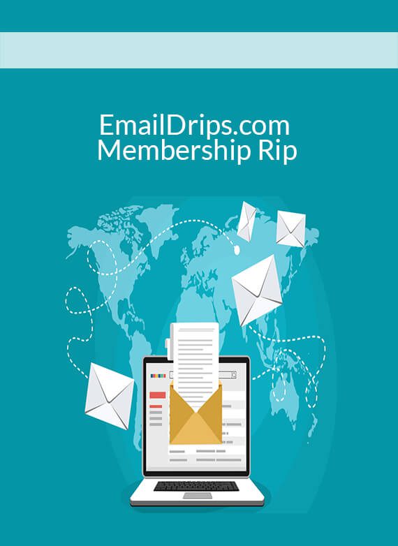 EmailDrips.com Membership Rip