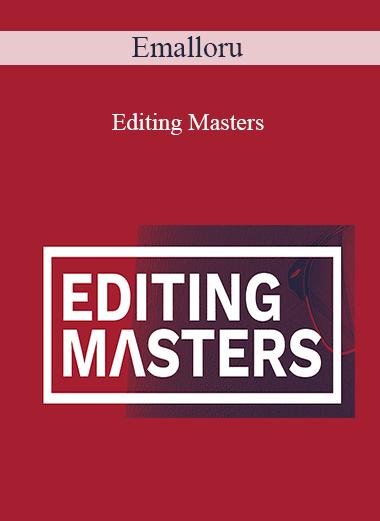 Emalloru - Editing Masters