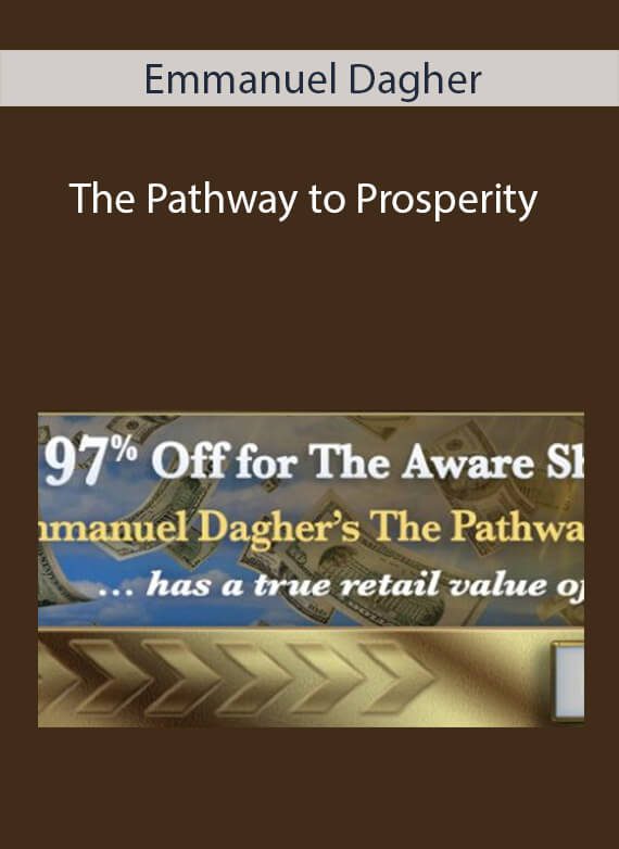 Emmanuel Dagher - The Pathway to Prosperity