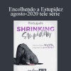 Gary M. Douglas & Dr. Dain Heer - Encolhendo a Estupidez agosto-2020 tele série (Shrinking Stupidity Aug-20 Teleseries - Portuguese)