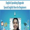 English Speaking Upgrade Speak English Now for Beginners