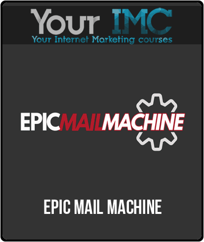 Epic Mail Machine