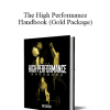 Eric M. Cressey - The High Performance Handbook (Gold Package)