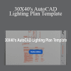 Eric Reinholdt RA NCARB - 30X40's AutoCAD Lighting Plan Template