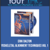 Erik Dalton - Myoskeletal Alignment Techniques Vol 1