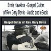 [Pre-Order] Ernie Hawkins - Gospel Guitar of Rev Gary Davis - Audio and eBook