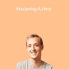 Evan Kimbrell – Mastering Airbnb