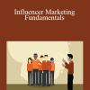 Evgenii "Geno" Prussakov - Influencer Marketing Fundamentals