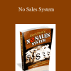 Ewen Chia - No Sales System