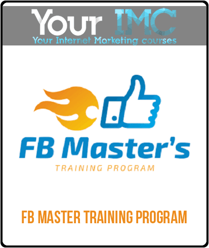 [Download Now] FB Master Training Program