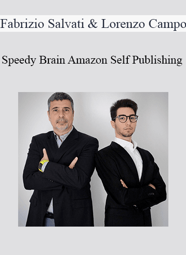 Fabrizio Salvati & Lorenzo Campo - Speedy Brain Amazon Self Publishing