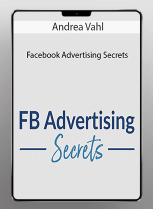 [Download Now] Andrea Vahl's - Facebook Advertising Secrets