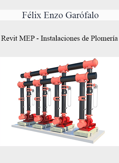 Félix Enzo Garófalo - Revit MEP - Instalaciones de Plomería