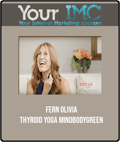 [Download Now] Fern Olivia - Thyroid Yoga - MindBodyGreen