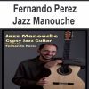 [Pre-Order] Fernando Perez - Jazz Manouche