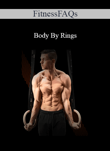 FitnessFAQs - Body By Rings