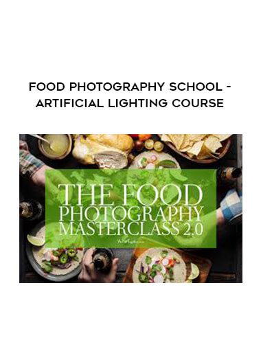 [Download Now] Food Photography School – Artificial Lighting Course