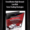 ForexMentor High Reward Low Risk Forex Trading Strategies