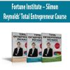 Fortune Institute – Siimon Reynolds’ Total Entrepreneur Course