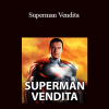 Frank Merenda - Superman Vendita