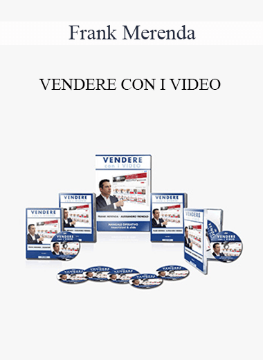 Frank Merenda - VENDERE CON I VIDEO