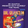 [Download Now] Fred Alan Wolf – DR. QUANTUM PRESENTS: DO-IT-YOURSELF TIME TRAVEL