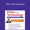 Frederic G. Reamer - Ethics and Technology: Protect Your Clients and Avoid Litigation