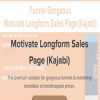 [Download Now] Funnel Gorgeous - Motivate Longform Sales Page (Kajabi)