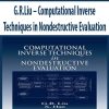 G.R.Liu – Computational Inverse Techniques in Nondestructive Evaluation