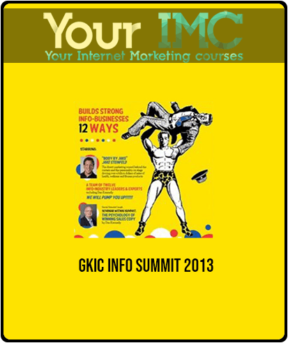 GKIC Info Summit 2013