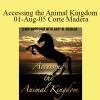 Gary M. Douglas - Accessing the Animal Kingdom 01-Aug-05 Corte Madera