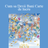 Gary M. Douglas - Cum sa Devii Bani Carte de lucru (How to Become Money Workbook - Romanian)