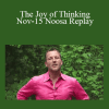 Gary M. Douglas & Dr. Dain Heer - The Joy of Thinking Nov-15 Noosa Replay