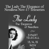 Gary M. Douglas - The Lady The Elegance of Needless Nov-17 Teleseries