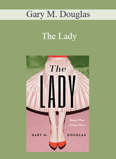 Gary M. Douglas - The Lady