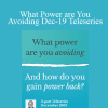 Gary M. Douglas - What Power are You Avoiding Dec-19 Teleseries