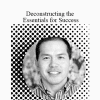 Gene Ang - Thrive - Deconstructing the Essentials for Success