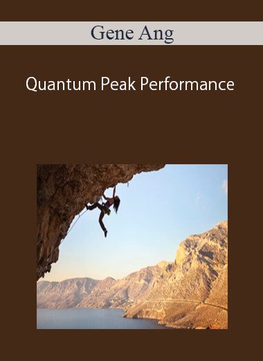 Gene Ang – Quantum Peak Performance