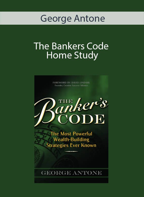 George Antone - The Bankers Code Home Study