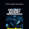 George Hutton - Secret Agent Persuasion