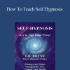 [Download Now] Gil Boyne - How To Teach Self Hypnosis