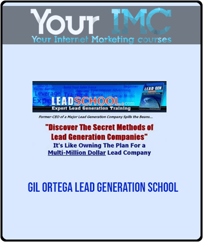 [Download Now] Gil Ortega - Lead Generation School