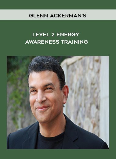 [Download Now] Glenn Ackerman's Level 2 Energy Awareness Training